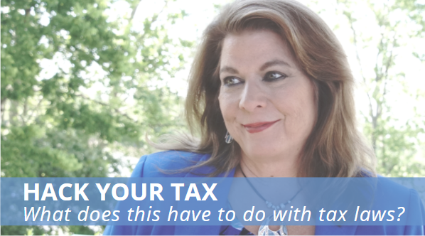 Melanie Radcliff CPA similing with text: Hack Your Tax. What does this have to do with tax laws?